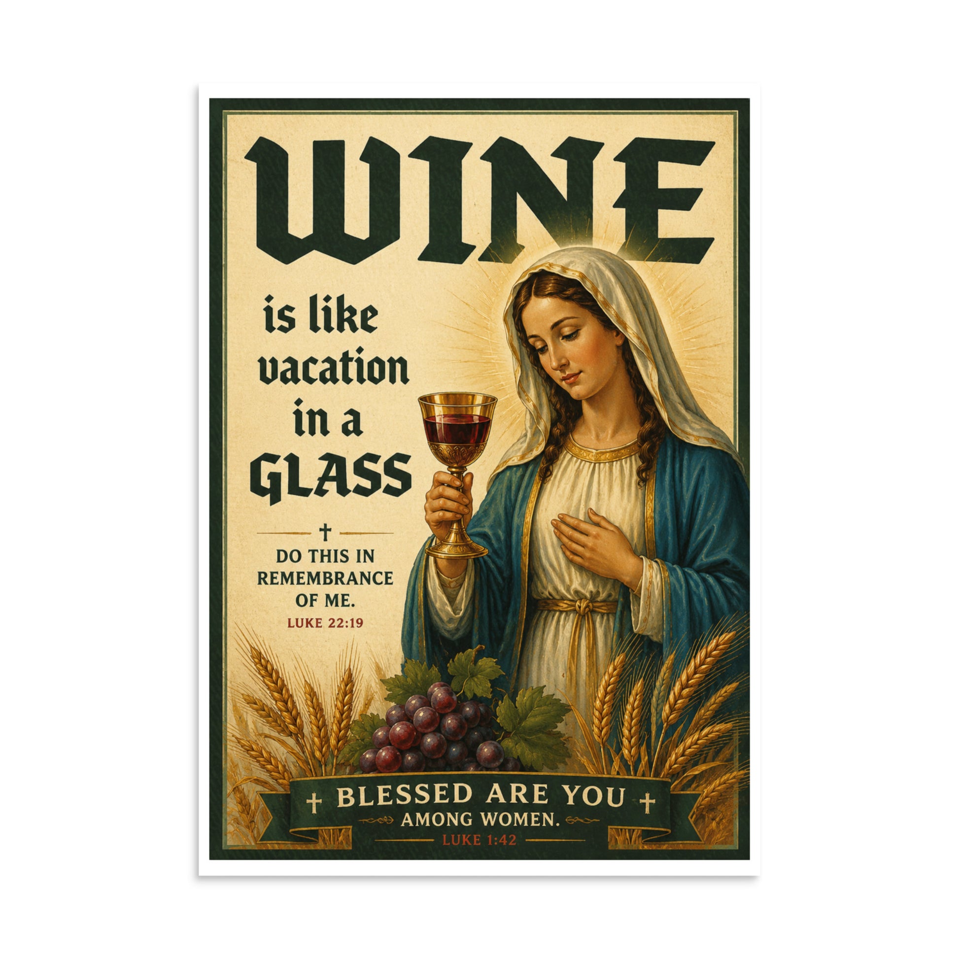 Wine is like vacation in a glass - vintage christian wall art